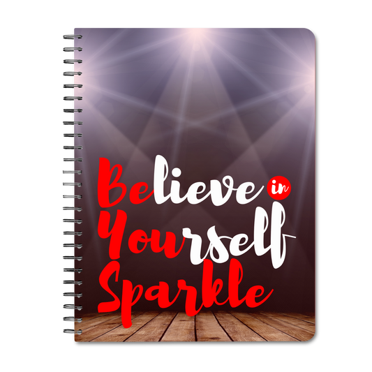Believe in yourself notebook dark